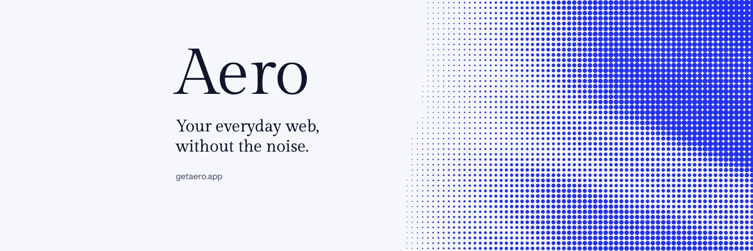Cover image for Aero. The browser I wanted